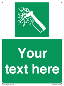 Custom sign safe condition emergency hammer